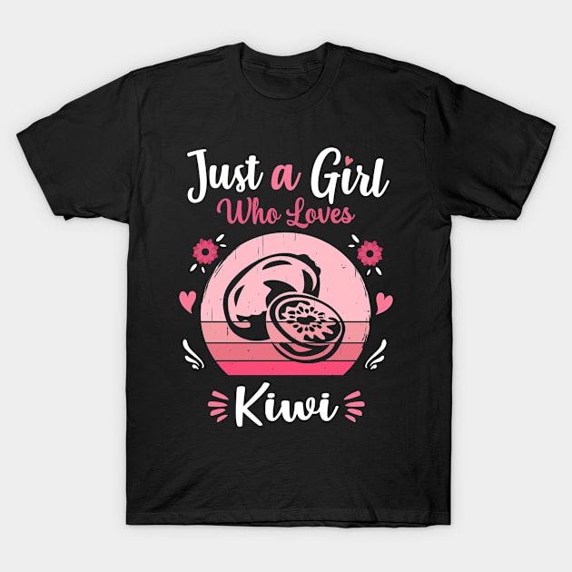 Just A Girl Who Loves Kiwi Pink Retro Vintage gift idea T-Shirt by Lyume